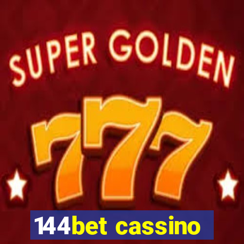 144bet cassino